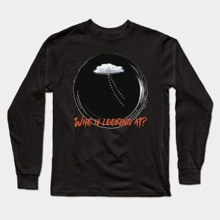 Don't Look Them in the Eye. Long Sleeve T-Shirt